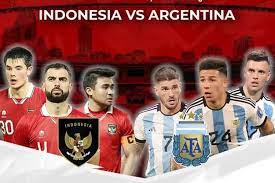 Timnas Indonesia Vs Tim Nasional Sepak Bola Argentina Timnas Indonesia Vs Tim Nasional Sepak Bola Argentina